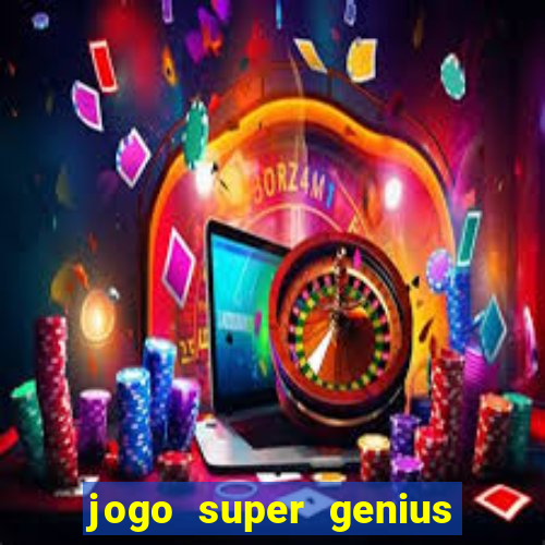 jogo super genius paga mesmo